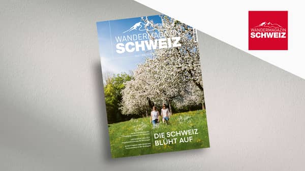 Wandermagazin SCHWEIZ – exklusiv für CHF 29.-